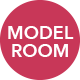 MODEL ROOM